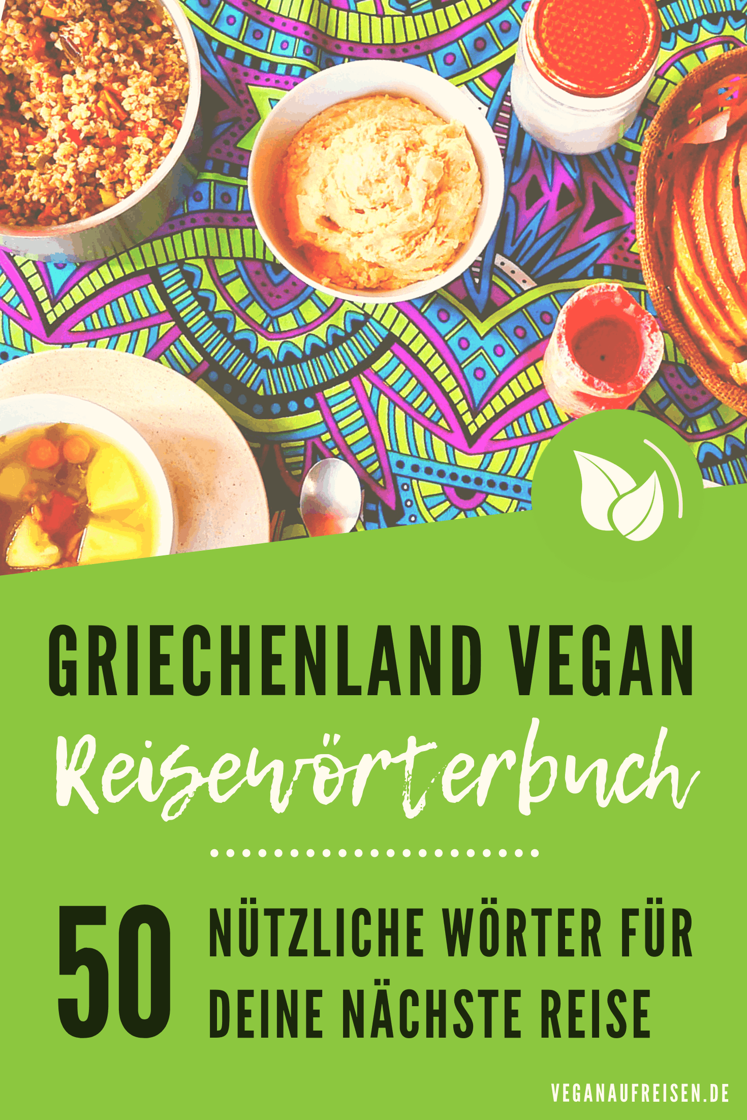 Griechenland Vegan Reisewörterbuch: 50 nützliche Wörter Deutsch-Spanisch Griechenland Vegan Reisewörterbuch: 50 nützliche Wörter Deutsch-Spanisch
